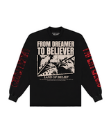 Dreamer To Believer Long Sleeve Tee - Black